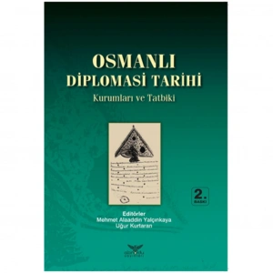 Osmanlı Diplomasi Tarihi