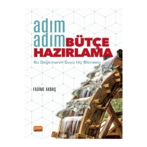 Adım Adım BÜTÇE HAZIRLAMA
