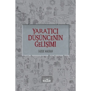 YARATICI DÜŞÜNCENİN GELİŞİMİ - Gençlere Yenilikçilik Övgüsü
