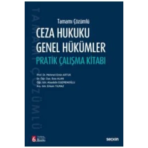 Tamamı ÇözümlüCeza Hukuku Genel Hükümler Pratik Çalışma Kitabı