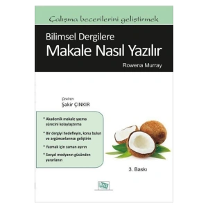Bilimsel Dergilere Makale Nasıl Yazılır - Rowena Murray