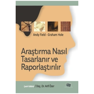 Araştırma Nasıl Tasarlanır Ve Raporlaştırılır - Andy Field 9786051702773