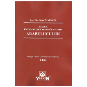 Hukuk Uyuşmazlıkları Bağlamında Arabuluculuk