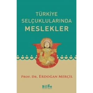 Türkiye Selçuklularında Meslekler