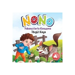 Nono 3 - Yabancılarla Konuşma