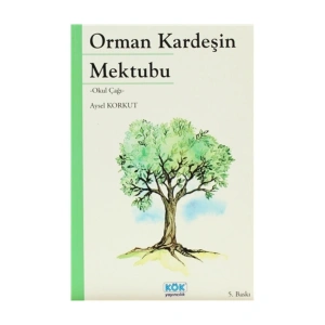 Orman Kardeşin Mektubu