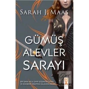 Gümüş Alevler Sarayı - Dikenler Ve Güller Sarayı 3.1.kitap