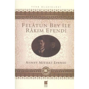 Felatun Bey Ile Rakım Efendi
