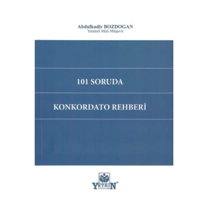 101 Soruda Konkordato Rehberi