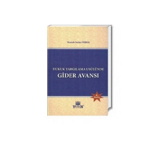 Hukuk Yargılama Usûlünde Gider Avansı