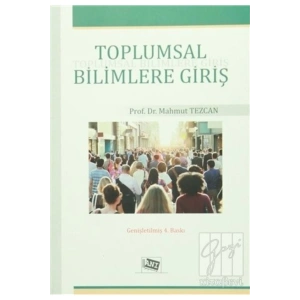 Toplumsal Bilimlere Giriş-mahmut Tezcan