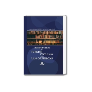 Introduction To Turkish Civil Law And Law Of Persons (ciltli)