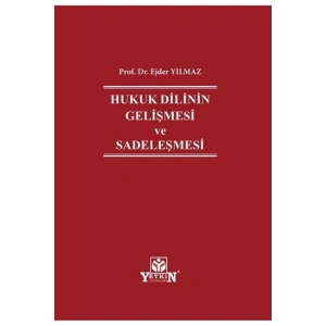 Hukuk Dilinin Gelişmesi Ve Sadeleşmesi