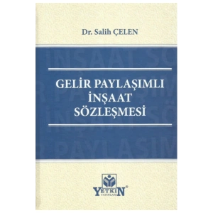 Gelir Paylaşımlı Inşaat Sözleşmesi Salih Çelen