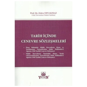 Tarih Içinde Cenevre Sözleşmeleri-zehra Odyakmaz