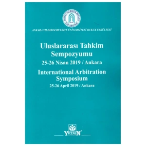Uluslararası Tahkim Sempozyumu 25-26 Nisan 2019 / Ankara Internat