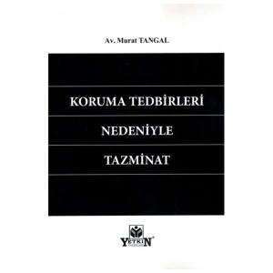 Koruma Tedbirleri Nedeniyle Tazminat-murat Tangal
