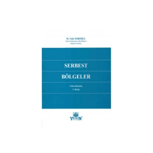 Serbest Bölgeler-m. Vefa Toroslu