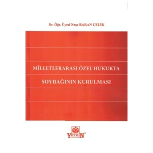 Milletlerarası Özel Hukukta Soybağının Kurulması-neşe Baran Çelik