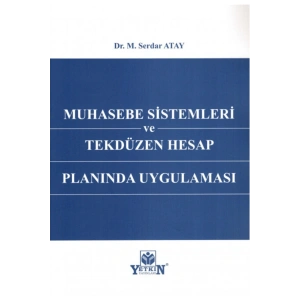 Muhasebe Sistemleri Ve Tekdüzen Hesap Planında Uygulaması-m. Serd