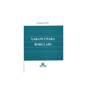 Yabancı Para Borçları-ercüment Yanık