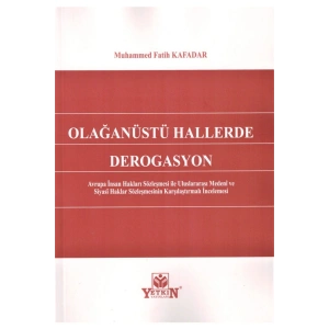 Olağanüstü Hallerde Derogasyon-muhammed Fatih Kafadar