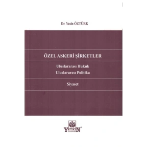 Özel Askeri Şirketler-yasin Öztürk