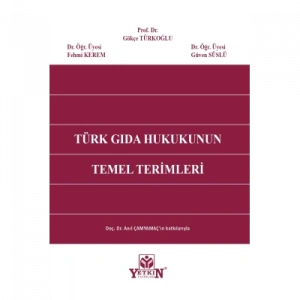Türk Gıda Hukukunun Temel Terimleri