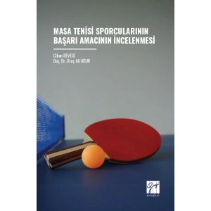 Masa Tenisi Sporcularının Başarı Amacının İncelenmesi
