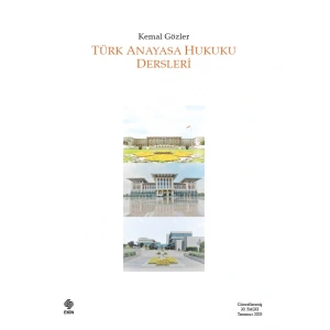 Türk Anayasa Hukuku Dersleri Kemal Gözler