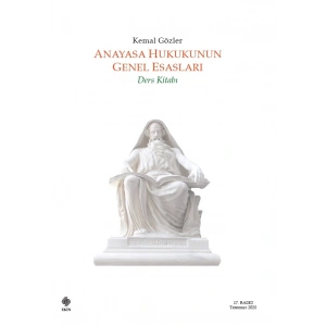 Anayasa Hukukunun Genel Esasları Kemal Gözler