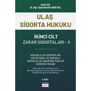 ULAŞ SİGORTA HUKUKU ZARA SİGORATLARI