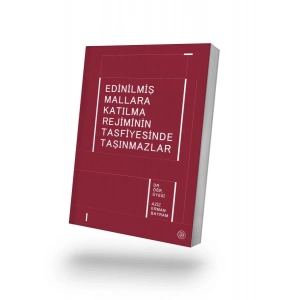 Edinilmiş Mallara Katılma Rejiminin Tasfiyesinde Taşınmazlar