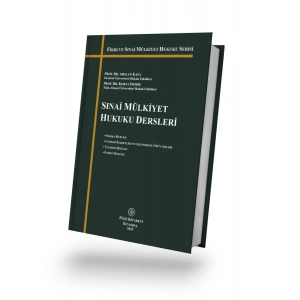 Sınai Mülkiyet Hukuku Dersleri