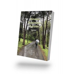 Dünden Bugünden Öyküler