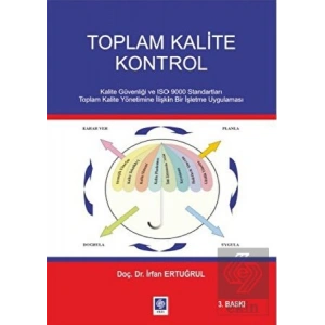 Toplam Kalite Kontrol İrfan Ertuğrul