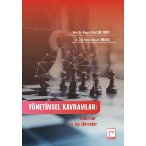 YÖNETİMSEL KAVRAMLAR: Tanımlar Ve Açıklamalar