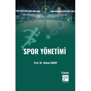 Spor Yönetimi - Prof. Dr. Hakan Sunay