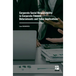 Corporate Social Responsibility in Corporate Finance: Determinants and Value Implications