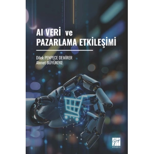AI VERİ VE PAZARLAMA ETKİLEŞİMİ - E Kitap