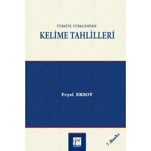 Türkiye Türkçesinde Kelime Tahlilleri - Feyzi ERSOY