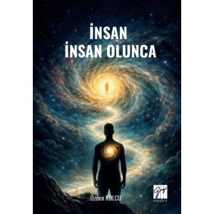 İnsan İnsan Olunca