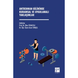 Antrenman Biliminde Kuramsal Ve Uygulamalı Yaklaşımlar
