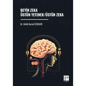Beyin Zeka Üstün Yetenek/Üstün Zeka
