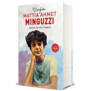 Çiçeğim Mattia Ahmet Minguzzi ( 23.04.2026 ÖN SİPARİŞ )