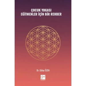 Çocuk Yogası  Eğitmenler İçin Bir Rehber