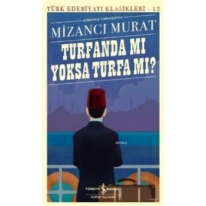 Turfanda Mı Yoksa Turfa Mı?