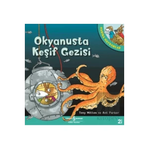 Harika Hayvanlar - Okyanusta Keşif Gezisi