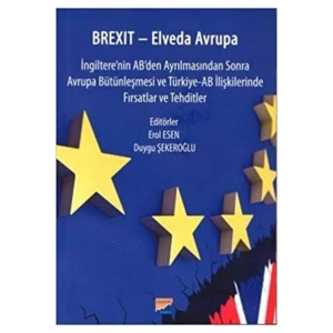 Brexit: Elveda Avrupa Erol Esen, Duygu Şekeroğlu