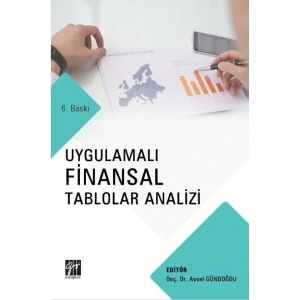 Uygulamalı Finansal Tablolar Analizi 5.baskı-aysel Gündoğdu